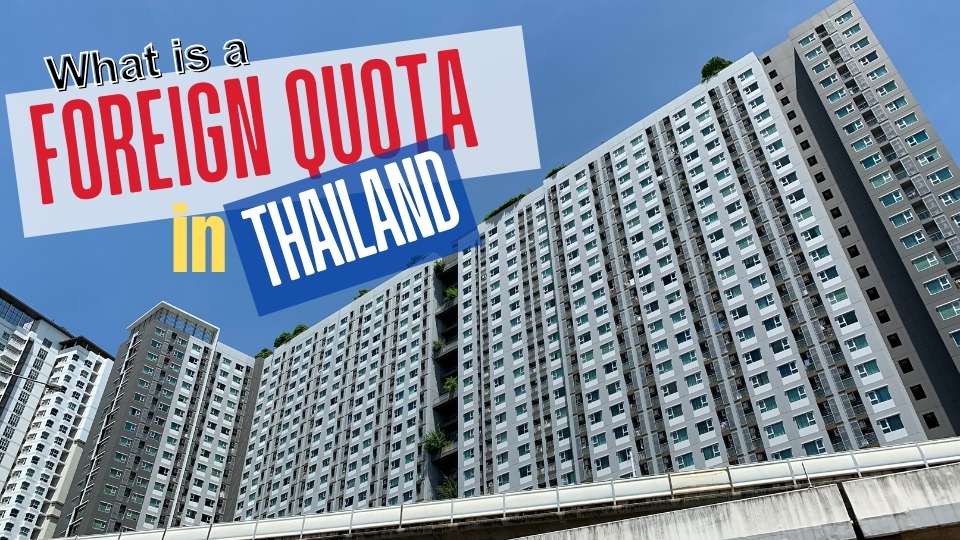 What is Foreign Quota Condo