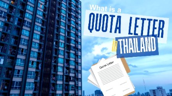 What is Foreign Quota Letter to buy a condo in Thailand 